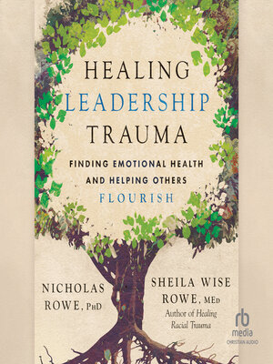 cover image of Healing Leadership Trauma